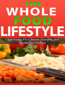 wholefood lifestyle